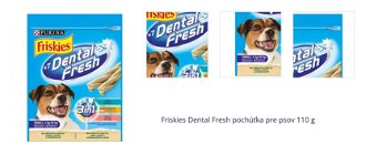 Friskies Dental Fresh pochúťka pre psov 110 g 1