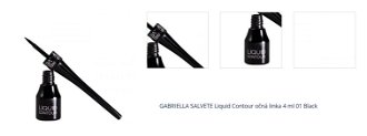 GABRIELLA SALVETE Liquid Contour očná linka 4 ml 01 Black 1