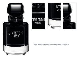 GIVENCHY L’Interdit Absolu parfumovaná voda intense pre ženy 50 ml 1