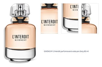 GIVENCHY L’Interdit parfumovaná voda pre ženy 80 ml 1