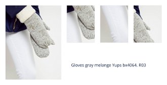 Gloves gray melange Yups bx4064. R03 1