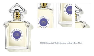 GUERLAIN Après L'Ondée toaletná voda pre ženy 75 ml 1