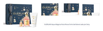 GUERLAIN Aqua Allegoria Rosa Rossa Forte darčeková sada pre ženy 1