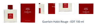 Guerlain Habit Rouge - EDT 100 ml 1