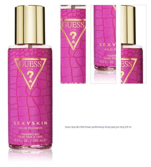 Guess Sexy Skin Wild Flower parfémovaný telový sprej pre ženy 250 ml 1