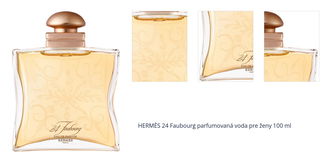 HERMÈS 24 Faubourg parfumovaná voda pre ženy 100 ml 1