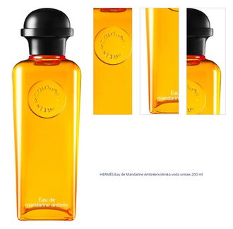 HERMÈS Colognes Collection Eau de Mandarine Ambrée kolínska voda unisex 200 ml 1