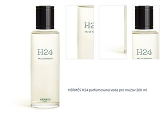 HERMÈS H24 Eau de parfum parfumovaná voda náhradná náplň pre mužov 200 ml 1