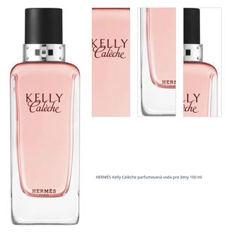 HERMÈS Kelly Calèche parfumovaná voda pre ženy 100 ml 1