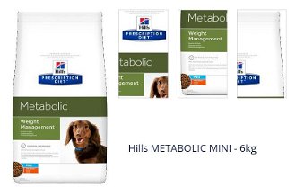 Hills METABOLIC MINI - 6kg 1