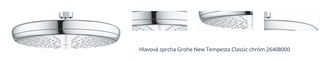 Hlavová sprcha Grohe New Tempesta Classic chróm 26408000 1