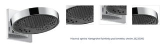 Hlavová sprcha Hansgrohe Rainfinity pod omietku chróm 26233000 1