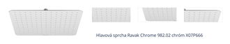 Hlavová sprcha Ravak Chrome 982.02 chróm X07P666 1