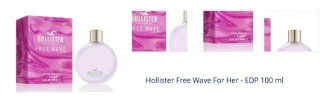 Hollister Free Wave For Her - EDP 100 ml 1