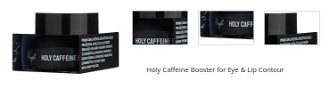 Holy Caffeine Booster for Eye & Lip Contour 1