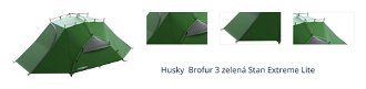 Husky  Brofur 3 zelená Stan Extreme Lite 1