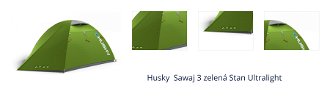Husky  Sawaj 3 zelená Stan Ultralight 1