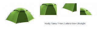 Husky  Sawaj Triton 2 zelená Stan Ultralight 1