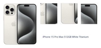 iPhone 15 Pro Max 512GB White Titanium 1