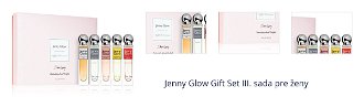 Jenny Glow Gift Set III. sada pre ženy 1