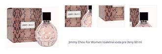 Jimmy Choo For Women toaletná voda pre ženy 60 ml 1