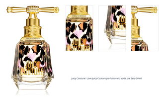 Juicy Couture I Love Juicy Couture parfumovaná voda pre ženy 50 ml 1