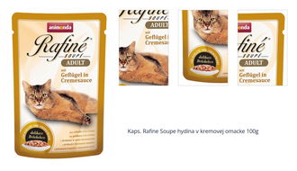 Kaps. Rafine Soupe hydina v kremovej omacke 100g 1