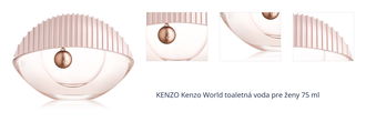 KENZO Kenzo World toaletná voda pre ženy 75 ml 1