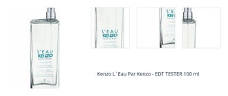 Kenzo L`Eau Kenzo Pour Femme - EDT TESTER 100 ml 1