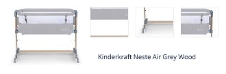 Kinderkraft Neste Air Grey Wood,KINDERKRAFT SELECT Postieľka detská polohovateľná Neste Air Grey Wood, Premium 1