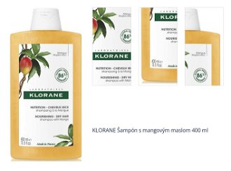 KLORANE Šampón s mangovým maslom 400 ml 1