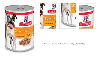 Konzerva Hill´s Science Plan Canine Adult light Chicken 370g 1