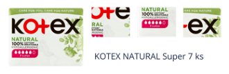 KOTEX NATURAL Super 7 ks 1