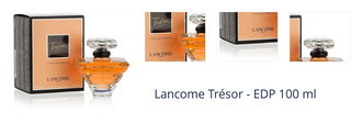 Lancôme Trésor - EDP 100 ml 1