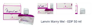 Lanvin Marry Me! - EDP 50 ml 1