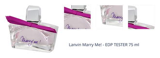 Lanvin Marry Me! - EDP TESTER 75 ml 1