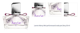 Lanvin Marry Me! parfumovaná voda pre ženy 30 ml 1