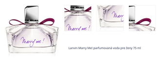 Lanvin Marry Me! parfumovaná voda pre ženy 75 ml 1