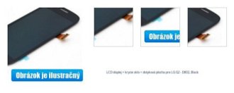 LCD displej + krycie sklo + dotyková plocha pre LG G2 - D802, Black 1