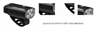Lezyne Fusion Drive Pro 600+ Front 600 lm Satin Black Cyklistické svetlo 1