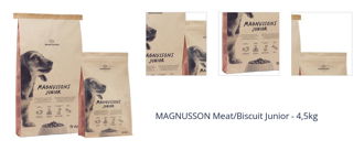 MAGNUSSON Meat/Biscuit Junior - 4,5kg 1