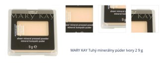 MARY KAY Tuhý minerálny púder Ivory 2 9 g 1