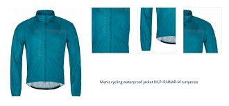 Men's cycling waterproof jacket KILPI RAINAR-M turquoise 1