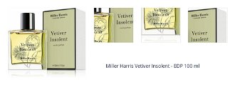 Miller Harris Vetiver Insolent - EDP 100 ml 1