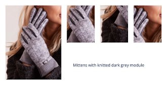 Mittens with knitted dark grey module 1