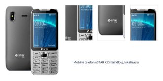 Mobilný telefón eSTAR X35 tlačidlový, lokalizácia 1
