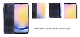 Mobilný telefón Samsung Galaxy A25 5G 128GB, Black 1