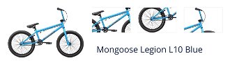 Mongoose Legion L10 Blue BMX / Dirt bicykel 1
