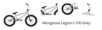 Mongoose Legion L100 Grey BMX / Dirt bicykel 1