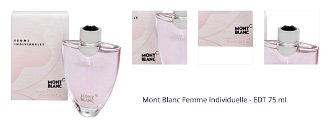 Mont Blanc Femme Individuelle - EDT 75 ml 1